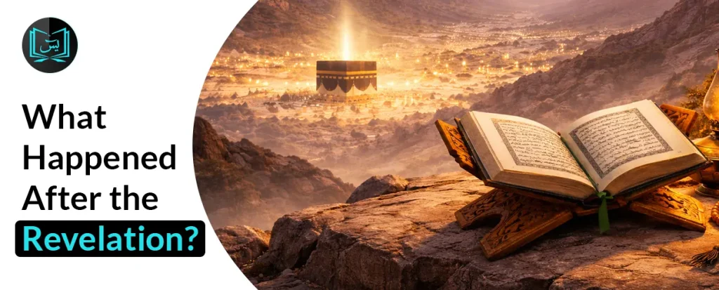 What Happened After the Revelation